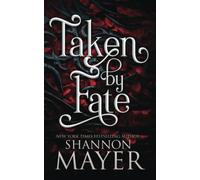 Taken by Fate: 1 (The Alpha Territories)