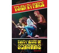 Taken by Force : Sixty Years of Scorpions