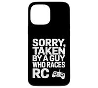Taken By My RC Racer Racing Humor Case for iPhone 13 Pro Max