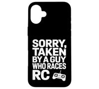 Taken By My RC Racer Racing Humor Case for iPhone 16 Plus