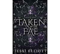 Taken by the Fae (City of Fae Book 1) - Alternate Cover