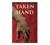 Taken by the Hand: Scottish Novel