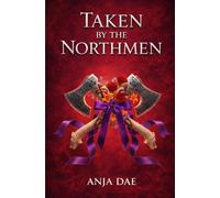 Taken by the Northmen: A Berserker's Savage Bargain