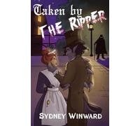 Taken by the Ripper: A Time for Monsters Romance