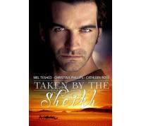 Taken by the Sheikh: Three Book Complete Collection