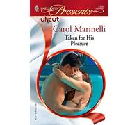 Taken for His Pleasure (Harlequin Presents)