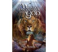 Taken From The Night - A Witch's Encounter With God: Taken From The Night Expanded Edition