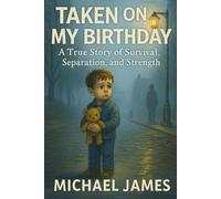 Taken On My Birthday: 3 (Broken Wings)