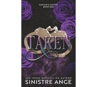 Taken (The Captain's Captive)