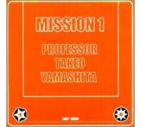 Takeo Yamashita - Mission 1 Anime Version
