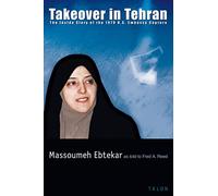 Takeover in Tehran: The Inside Story of the 1979 U.S. Embassy Capture
