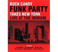 Takes New York Live At The Iridium (2 Cd+Dvd) by Rock Candy Funk Party (Feat Joe Bonamassa) (2014-03-18j