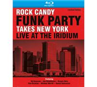 Rock Candy Funk Party - Takes New York - Live At The Iridium (feat. Joe Bonamassa) [Deluxe Edition]