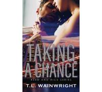 TAKING A CHANCE: A BILLIONAIRE ROMANCE