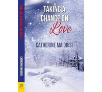 Taking a Chance on Love