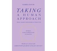 Taking a human approach: What makes employers attractive? 40 theses on the working world of tomorrow.