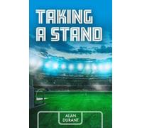 Taking a Stand (Making the Team)