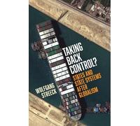 Taking Back Control? States and State Systems After Globalism