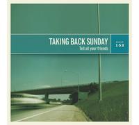 Taking Back Sunday - Tell All Your Friends [New Vinyl LP]