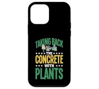 Taking Back The Concrete With Plants Case for iPhone 12 mini
