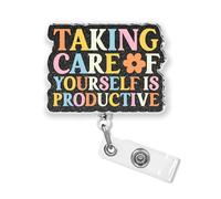 Taking Care of Yourself is Productive Badge Reel 2 Inches Badge Holder with Retractable Clip Mental Health Self Love Motivational Acrylic Material Badge Accessories for HR Nurse Office Workers