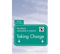 Taking Charge: The Electric Automobile in America