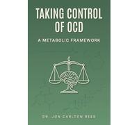 Taking Control of OCD: A Metabolic Framework