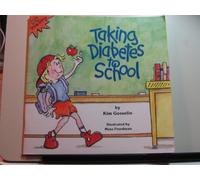 Taking Diabetes to School (Special Kids in Schools Series)