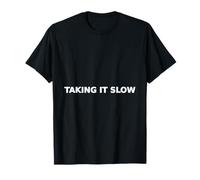 Taking It Slow Slow Living Typography Mindful Pace T-Shirt