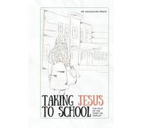Taking Jesus to School: The Fruit of the Spirit on Display