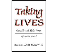 Taking Lives : Genocide and State Power