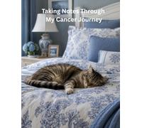 Taking Notes Through My Cancer Journey