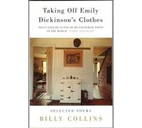 Taking Off Emily Dickinson's Clothes