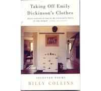 Taking Off Emily Dickinson's Clothes