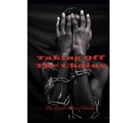 Taking Off The Chains