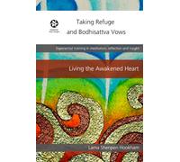 Taking Refuge and Bodhisattva Vows
