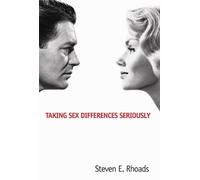 Taking Sex Differences Seriously