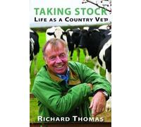 Taking Stock - Life as a Country Vet