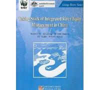 Taking Stock of Integrated River Basin Management in China