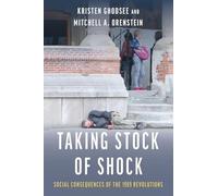 Taking Stock of Shock: Social Consequences of the 1989 Revolutions