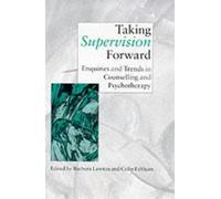TakIng Supervision Forward: Enquiries And Trends In CounsellIng And PsychoTherapy (Counselling Supervision) by Colin Feltham (2009-11-12)