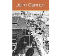 Taking the King's Shilling: A Boy Seaman's War