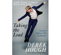 Taking the Lead: Lessons from a Life in Motion