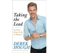 Taking the Lead: Lessons from a Life in Motion