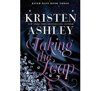 Taking the Leap: A River Rain Novel: 3