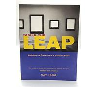 Taking the Leap: Building a Career as a Visual Artist