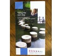 Taking the Next Step: Understanding Your Chronic Pain Treatment Options (VHS) (Tame the Pain)