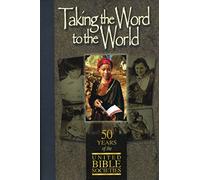 Taking the Word to the World