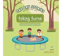 Taking Turns: And Showing the Kindness of Jesus