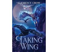 Taking Wing: 1 (Feather Down)